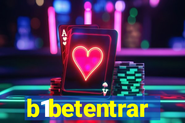 b1betentrar