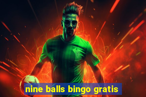 nine balls bingo gratis