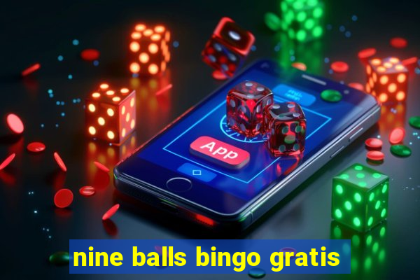 nine balls bingo gratis