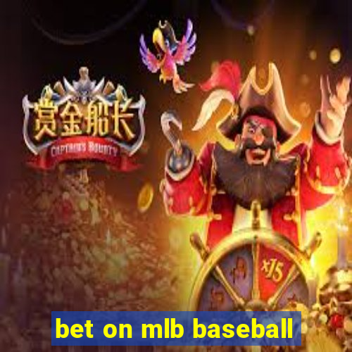 bet on mlb baseball