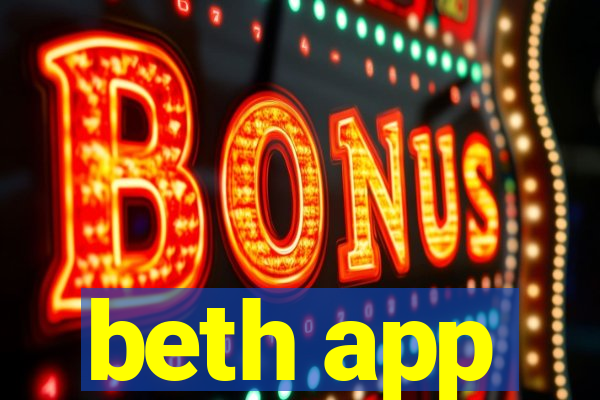 beth app