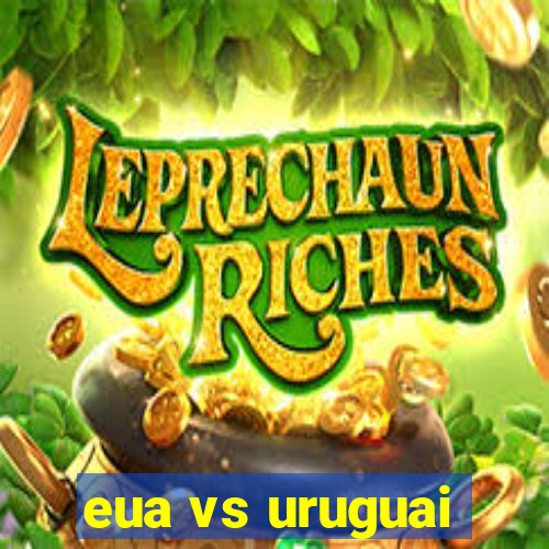 eua vs uruguai