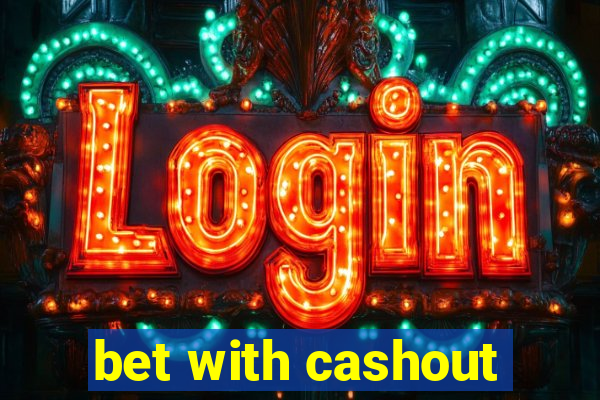 bet with cashout