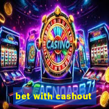 bet with cashout