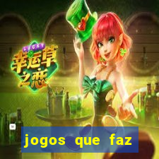 jogos que faz ganhar dinheiro de verdade