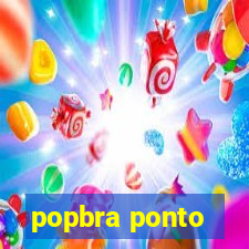 popbra ponto