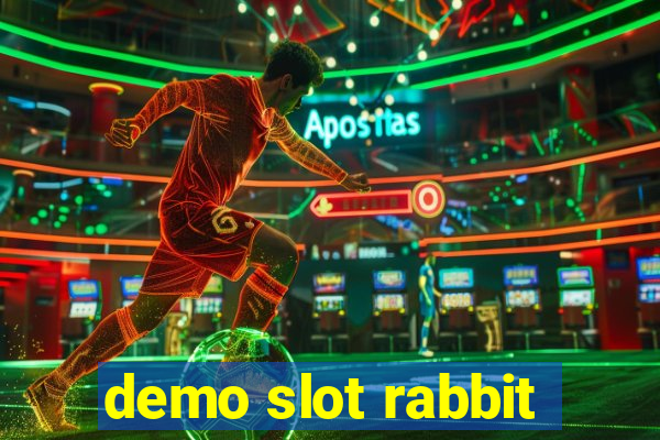 demo slot rabbit