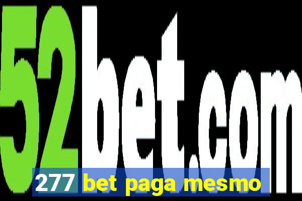 277 bet paga mesmo