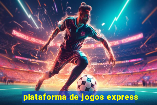 plataforma de jogos express