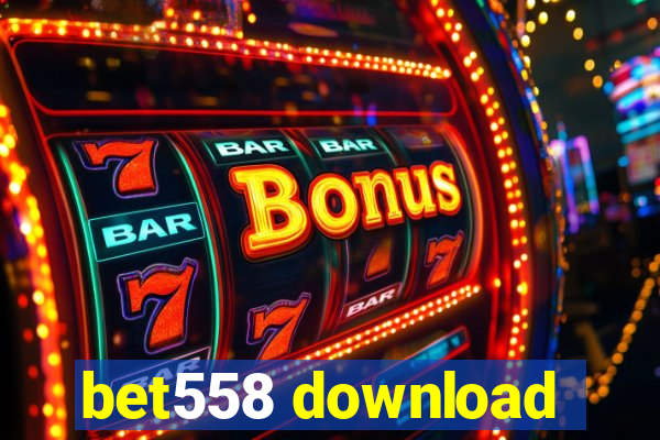 bet558 download