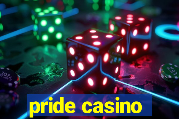 pride casino