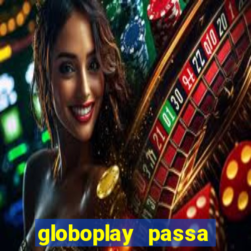 globoplay passa jogo ao vivo