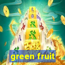 green fruit