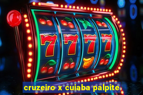 cruzeiro x cuiaba palpite