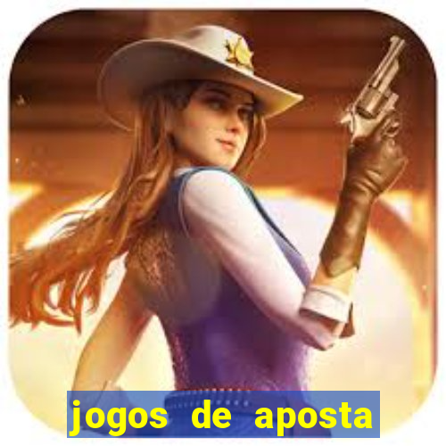 jogos de aposta online para ganhar dinheiro