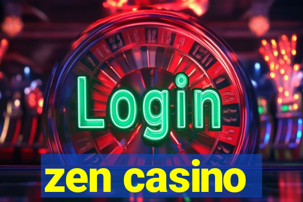 zen casino