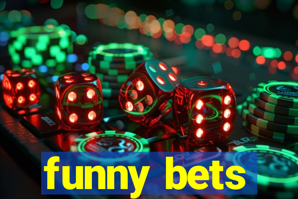 funny bets