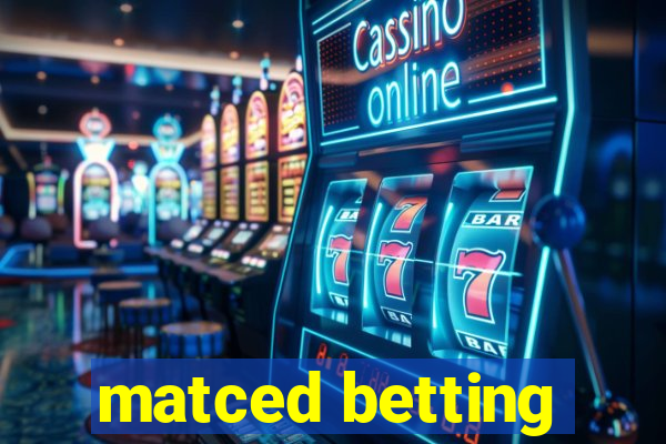 matced betting