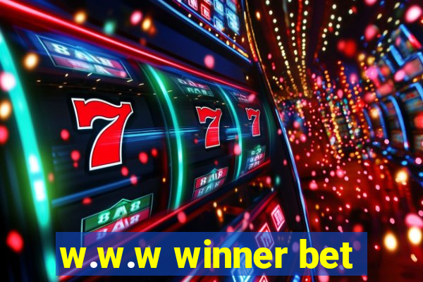 w.w.w winner bet