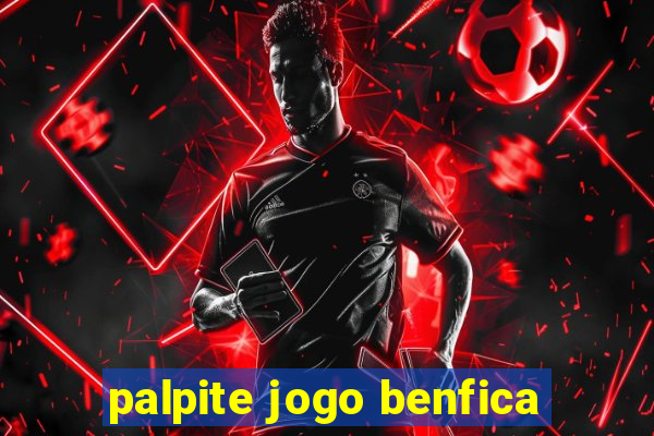 palpite jogo benfica