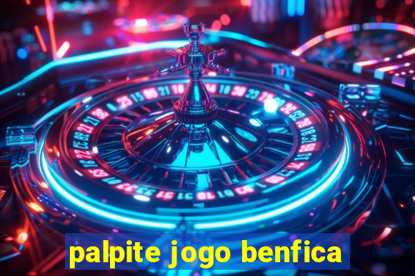 palpite jogo benfica