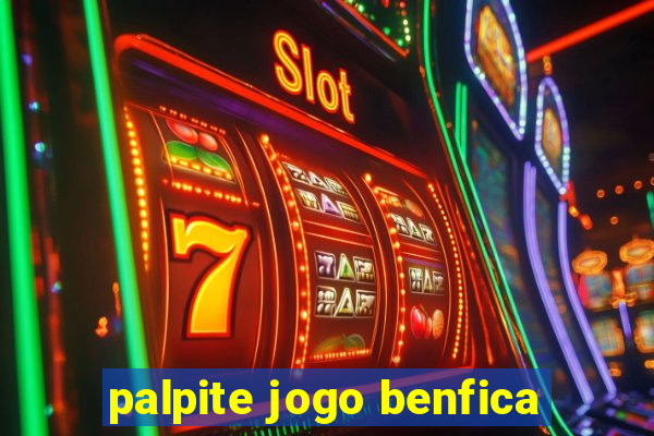 palpite jogo benfica