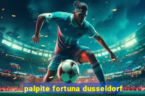 palpite fortuna dusseldorf