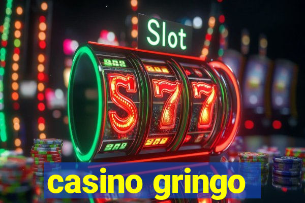 casino gringo