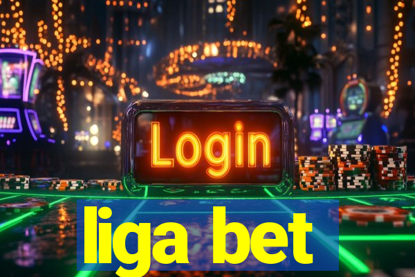 liga bet