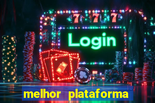 melhor plataforma de fortune tiger