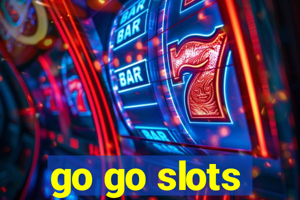 go go slots