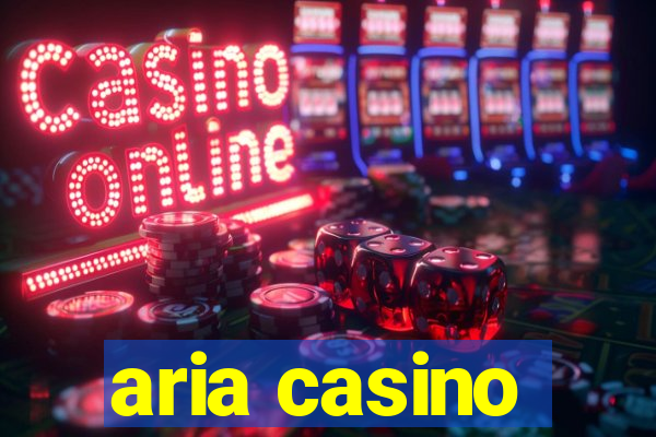 aria casino