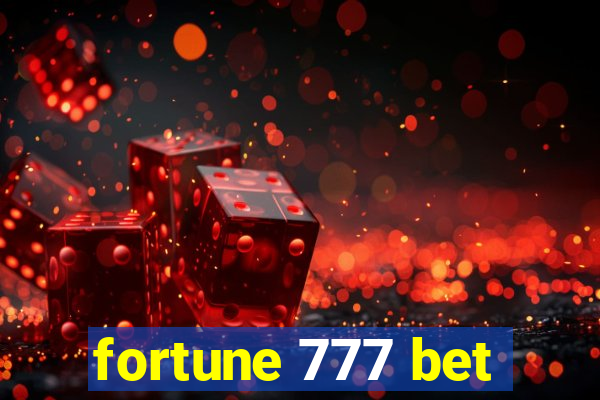 fortune 777 bet