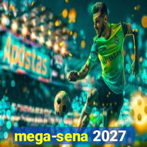 mega-sena 2027