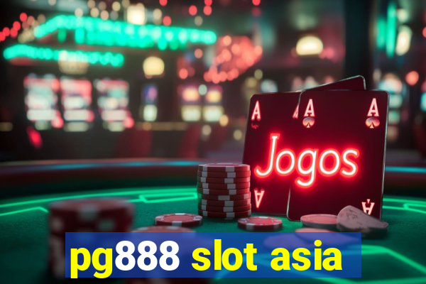 pg888 slot asia