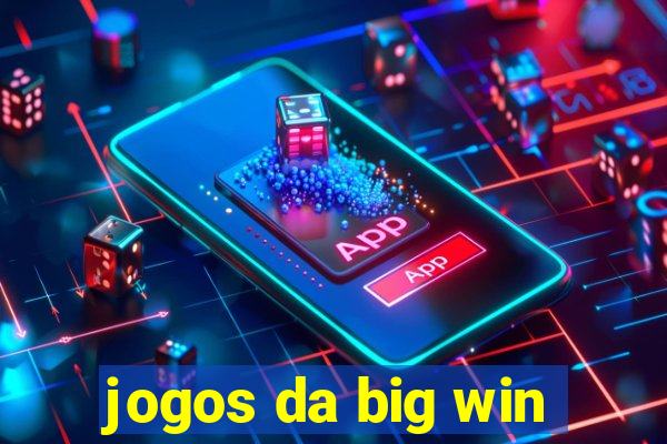 jogos da big win