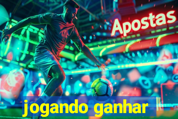 jogando ganhar