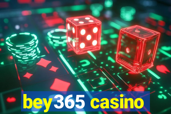 bey365 casino