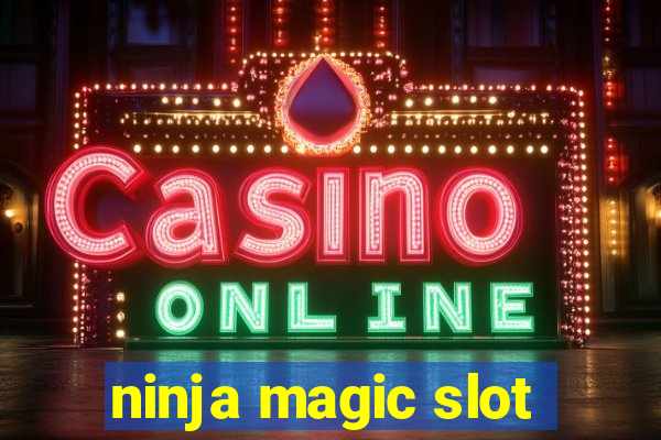 ninja magic slot