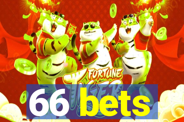 66 bets