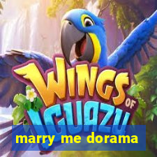 marry me dorama