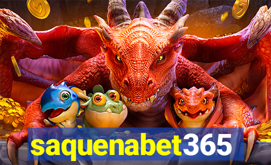 saquenabet365