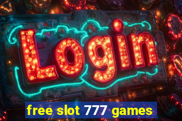 free slot 777 games