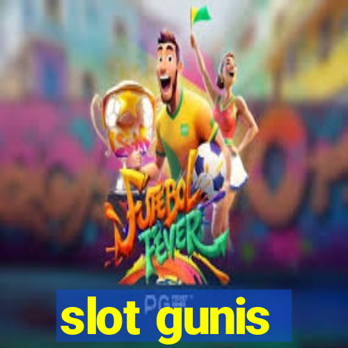 slot gunis