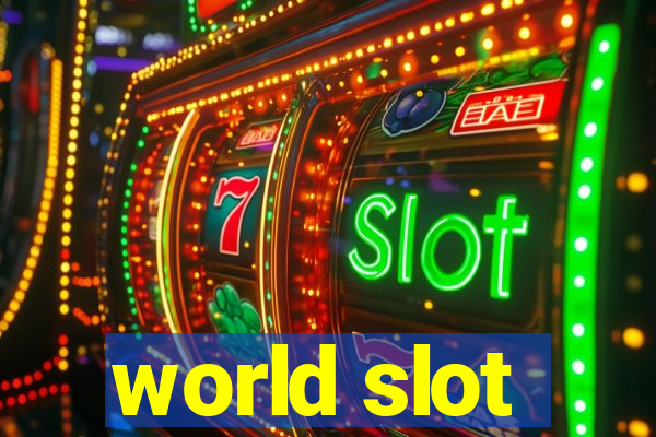 world slot