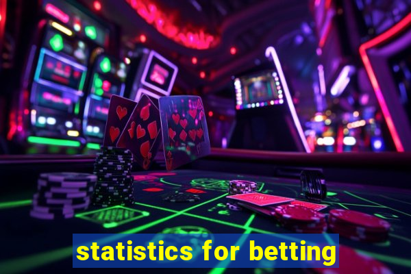 statistics for betting