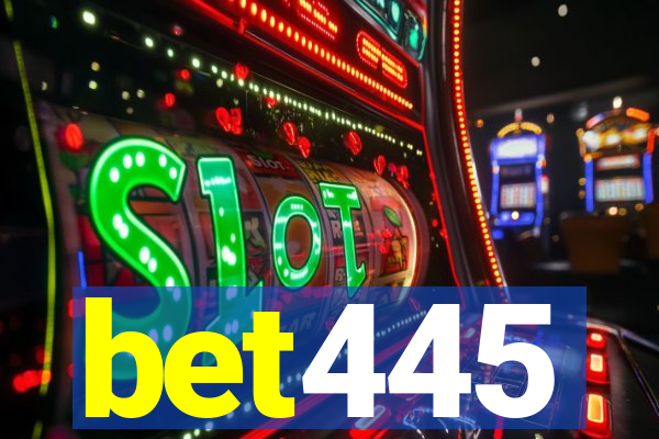 bet445