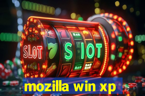 mozilla win xp