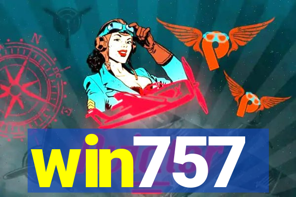 win757