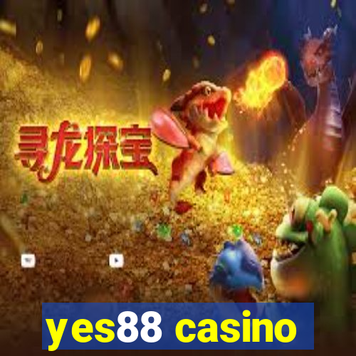 yes88 casino